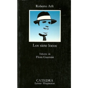 Los Siete Locos (Letras Hispanicas)