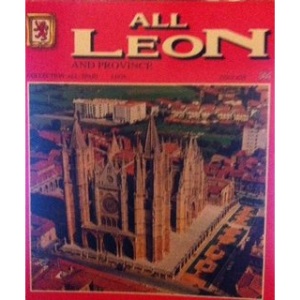 All Leon and Province (Collection All Spain)