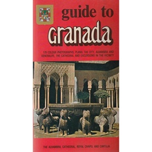 GUIDE TO GRANADA.