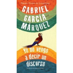 Yo no vengo a decir un discurso