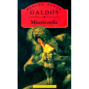 Misericordia (Clasicos Espanoles)