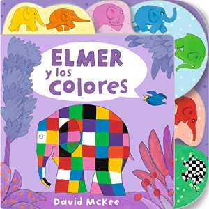 Elmer y los Colores (Elmer. Pequeñas Manitas)