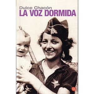 La Voz Dormida (Narrativa (Punto de Lectura))