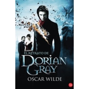El Retrato de Dorian Gray = The Picture of Dorian Gray
