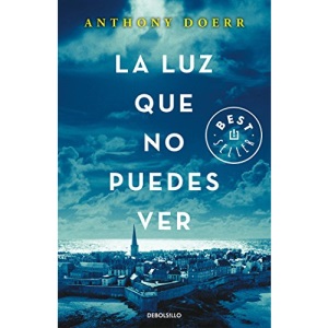 La Luz Que No Puedes Ver/All the Light We Cannot See