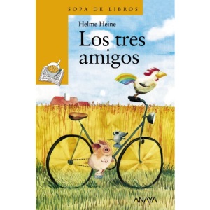 Los Tres Amigos (Sopa de Libros / Books Soup)
