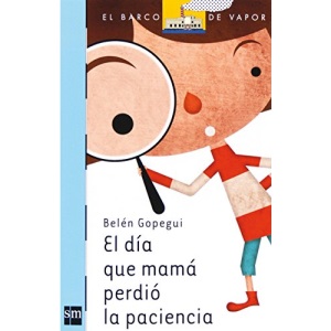 El dia que mama perdio la paciencia (El barco de vapor / the Steamboat)