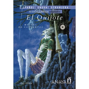 Audio Clasicos Adaptados: El Quijote + CD