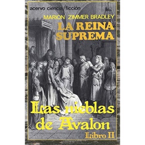 La Reina Suprema: Libro 2 de Las Nieblas de Avalon: Volume 2