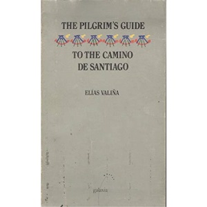 The pilgrim's guide to the Camino de Santiago