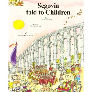 Segovia told to children
