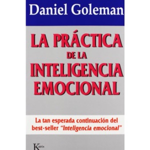 La Practica De La Inteligencia Emocional
