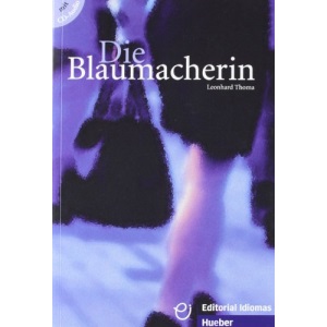 Die blaumacherin