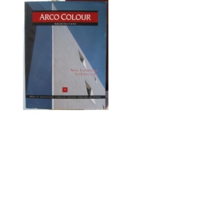 New European Architecture (Arco Colour Collection)