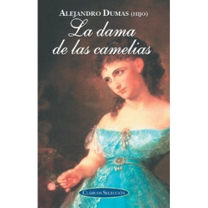 Dama de Las Camelias (Clasicos Seleccion)