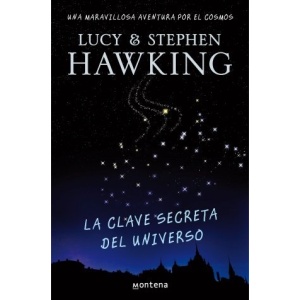 La clave secreta del universo/ George's Secret Key to the Universe