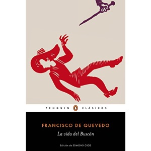 La Vida del Buscon (Penguin Clasicos)