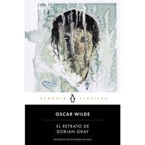 El Retrato de Dorian Gray / The Picture of Dorian Grey (Penguin Clasicos)
