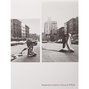 Rosemarie Castoro: Focus at Infinity