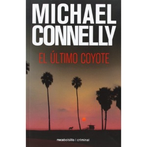 El Ultimo Coyote (Rocabolsillo Criminal)