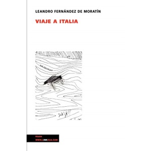 Viaje a Italia (Memoria-Viajes) (Spanish Edition)