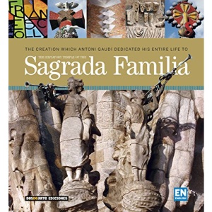 The Expiatory Temple of the Sagrada Familia