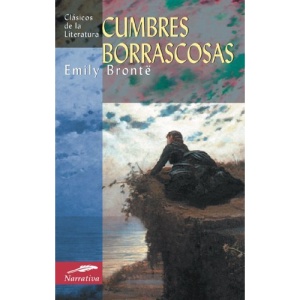 Cumbres Borrascosas (Clasicos de La Literatura)