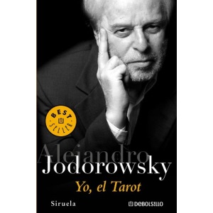 Yo, el tarot/ Me, the Tarot