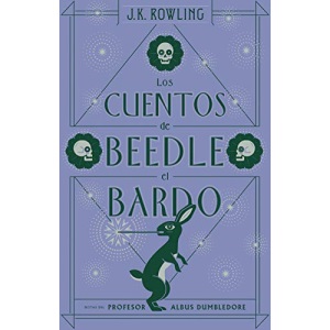 Los Cuentos de Beedle El Bardo / The Tales of Beedle the Bard (Harry Potter)