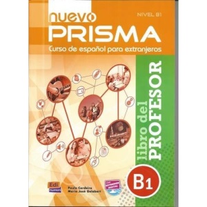 Nuevo Prisma B1: Libro del Profesor: Tutor Guide to Nuevo Prisma B1 in Spanish