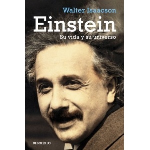 Einstein: Su Vida Y Su Universo / His Life and Universe