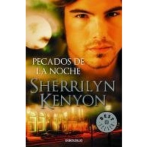 Pecados de la noche / Sins of the Night (Los Cazadores Oscuros / Dark Hunter)