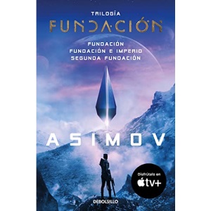 Trilogía de la Fundación / The Foundation Trilogy (Fundación/ Foundation, 1-3)