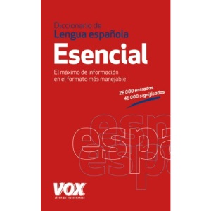 Diccionario esencial de la lengua espanola  / Essential Spanish Language Dictionary