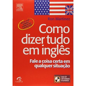Como Dizer Tudo em Inglês (Em Portuguese do Brasil)