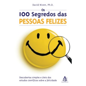 Os 100 Segredos das Pessoas Felizes (Em Portuguese do Brasil)