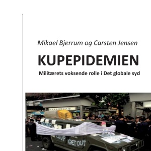 Kupepidemien: Militærets rolle i det globale syd