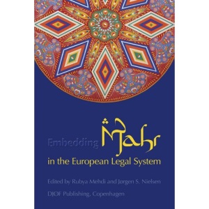 Embedding Mahr in the European Legal System