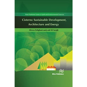 Cisterns: Sustainable Development, Architecture and Energy