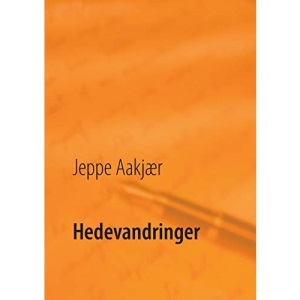 Hedevandringer: En kulturhistorisk selvbiografi