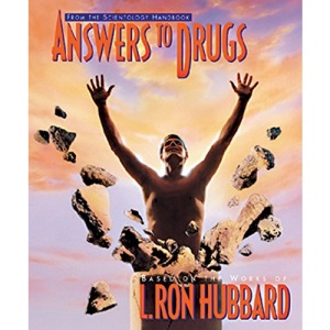Answers to Drugs (Scientology Handbook Series)