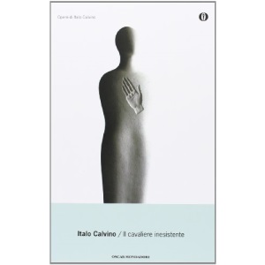 Il Cavaliere Inesistente (Oscar Opere Di Italo Calvino)