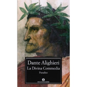 La Divina Commedia: Paradiso (Oscar Classici)