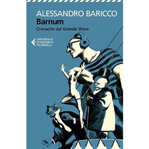Barnum. Cronache del grande show