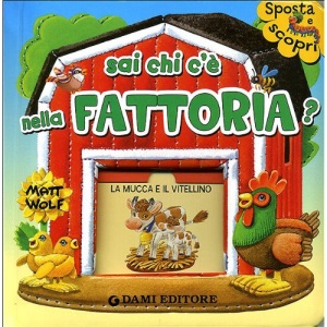 Sai chi c'è nella fattoria?