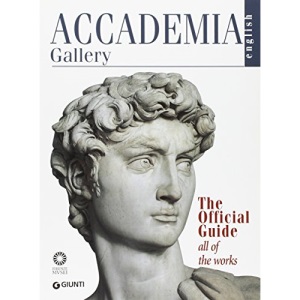 Accademia Gallery (Official Guides to Florentine Museums)