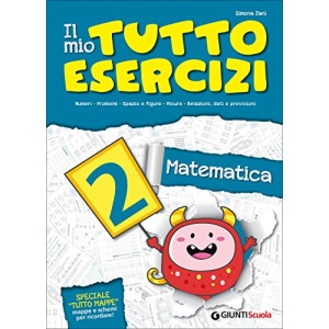 Il mio Tutto esercizi Matematica 2