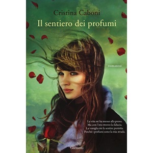 Il sentiero dei profumi