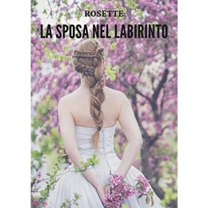 La sposa nel labirinto
