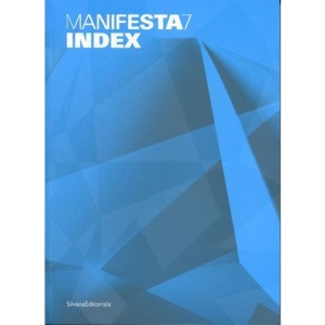 Manifesta 7: Guide Book